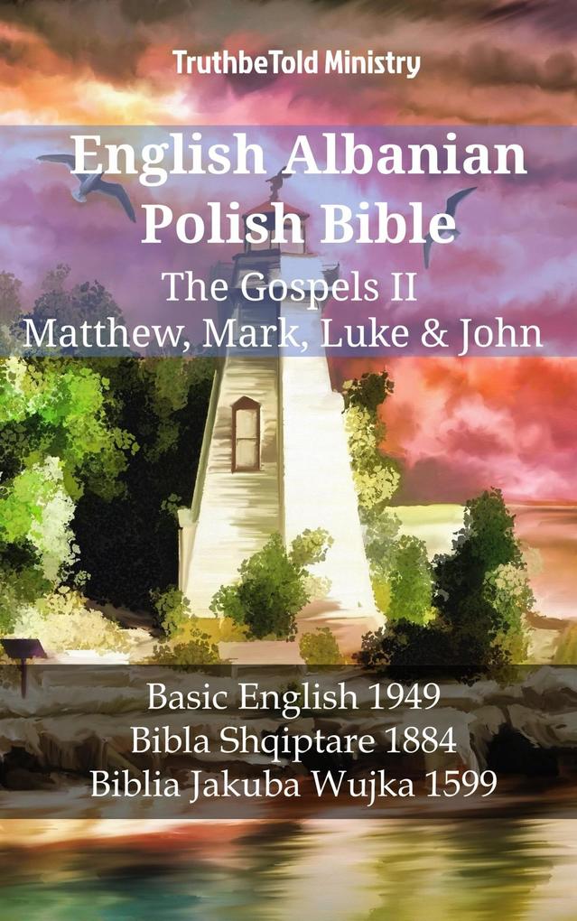 English Albanian Polish Bible - The Gospels II - Matthew Mark Luke & John