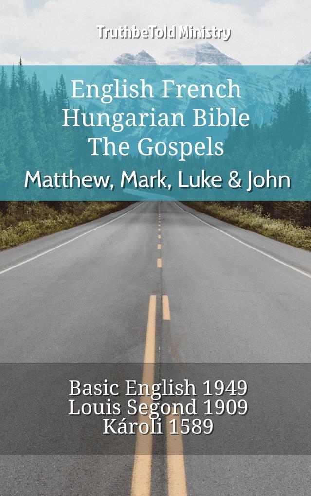 English French Hungarian Bible - The Gospels - Matthew Mark Luke & John