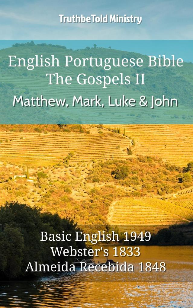 English Portuguese Bible - The Gospels II - Matthew Mark Luke and John