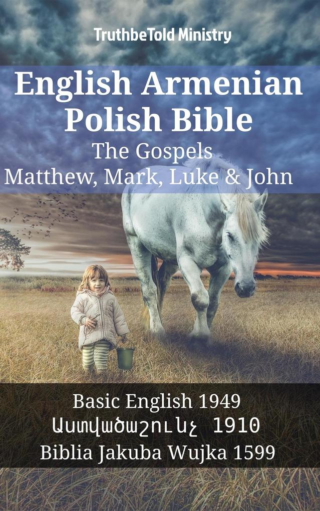 English Armenian Polish Bible - The Gospels - Matthew Mark Luke & John