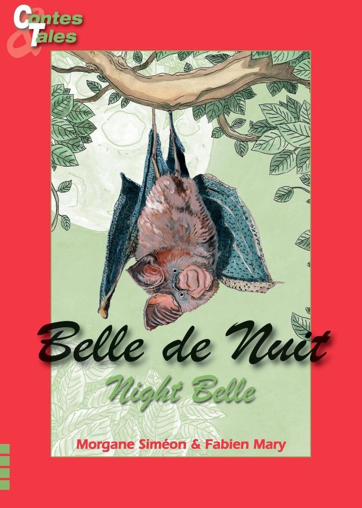 Night Belle - Belle de Nuit