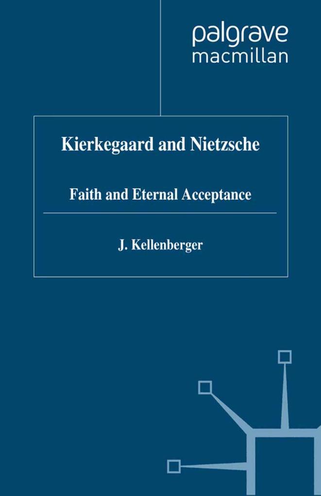 Kierkegaard and Nietzsche