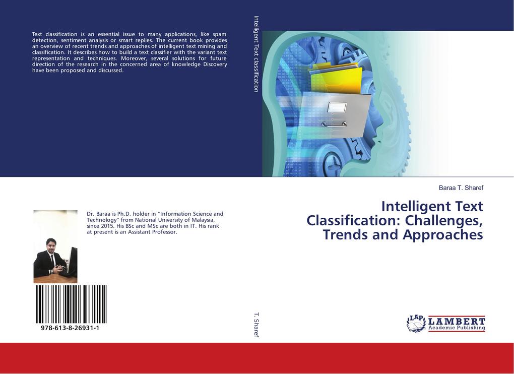 Intelligent Text Classification: Challenges Trends and Approaches