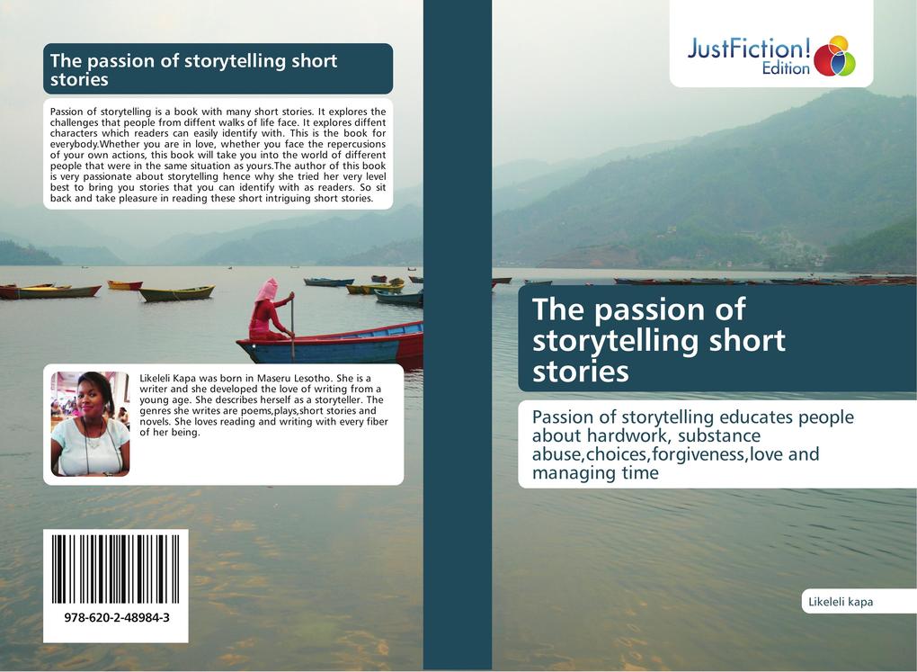The passion of storytelling short stories