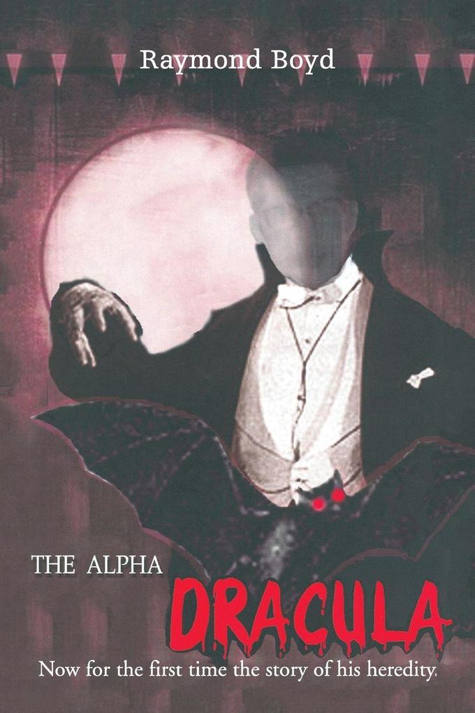 The Alpha Dracula