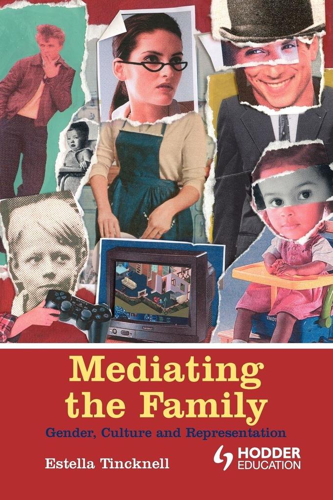 Mediating the Family