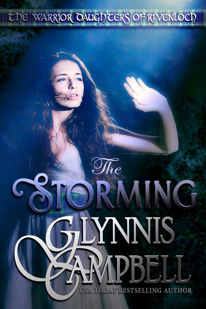 The Storming (The Warrior Daughters of Rivenloch #0)