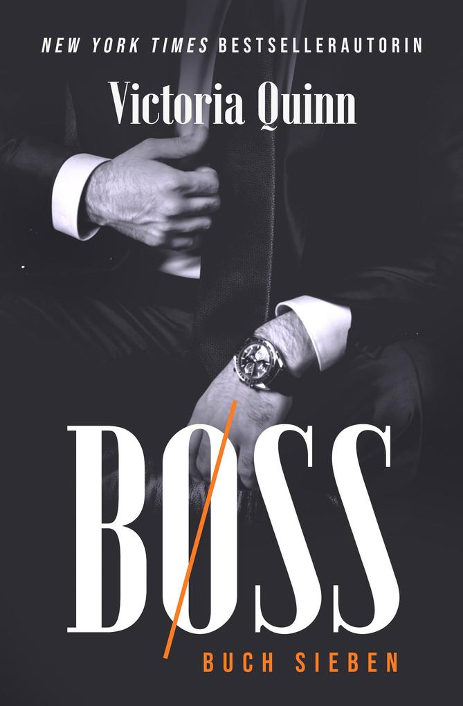 Boss Buch Sieben (Boss (German) #7)
