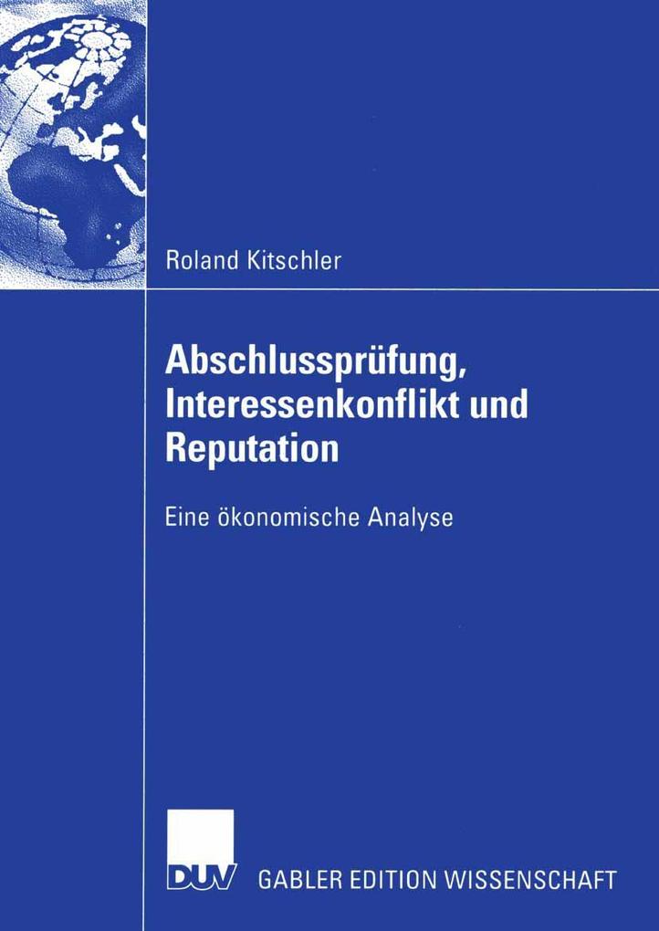 Abschlussprüfung Interessenkonflikt und Reputation