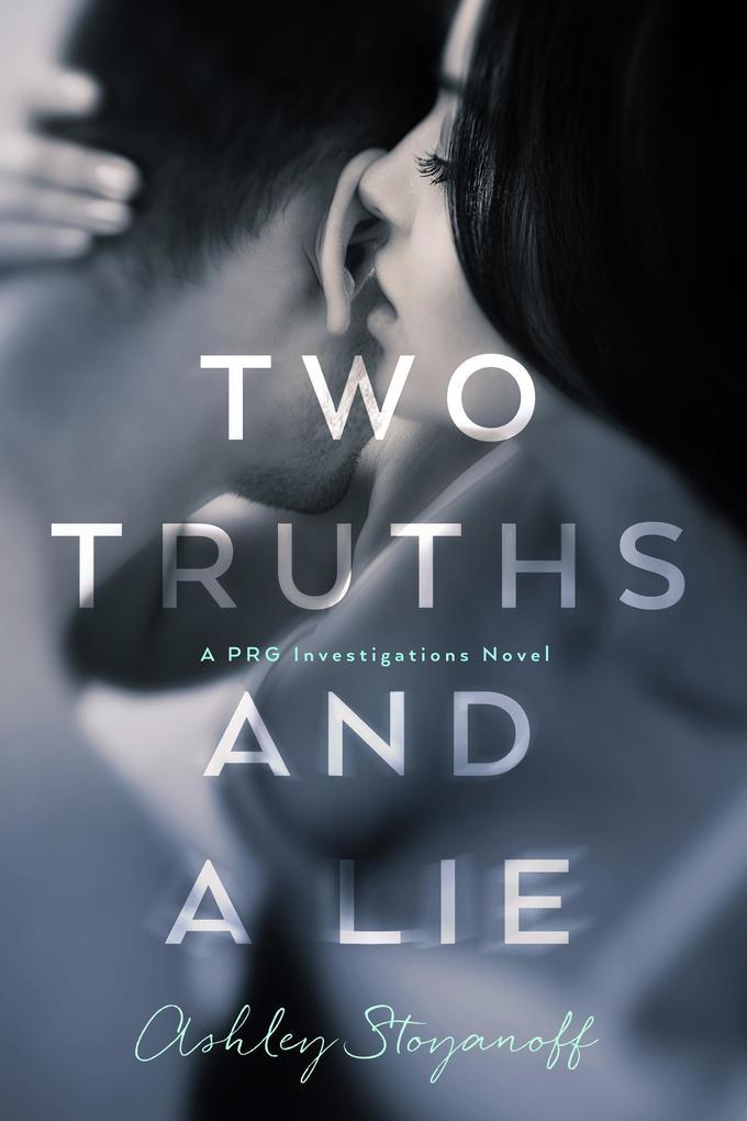 Two Truths and a Lie (PRG Investigations #1)