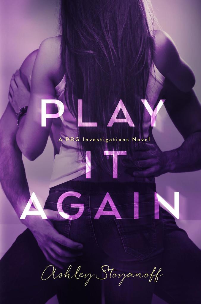 Play it Again (PRG Investigations #2)