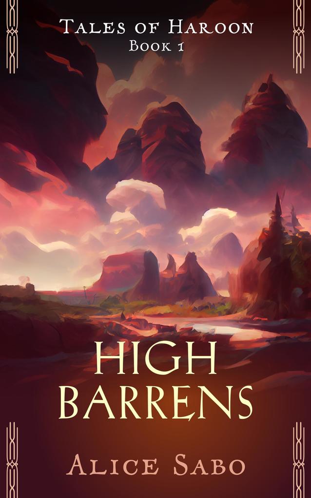 High Barrens (Tales of Haroon #1)