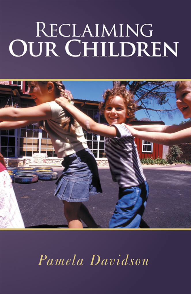 Reclaiming Our Children als eBook Download von Pamela Davidson - Pamela Davidson