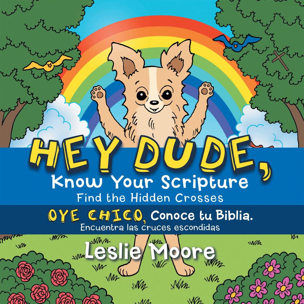Hey Dude Know Your Scripture-Oye Chico Conoce Tu Biblia.