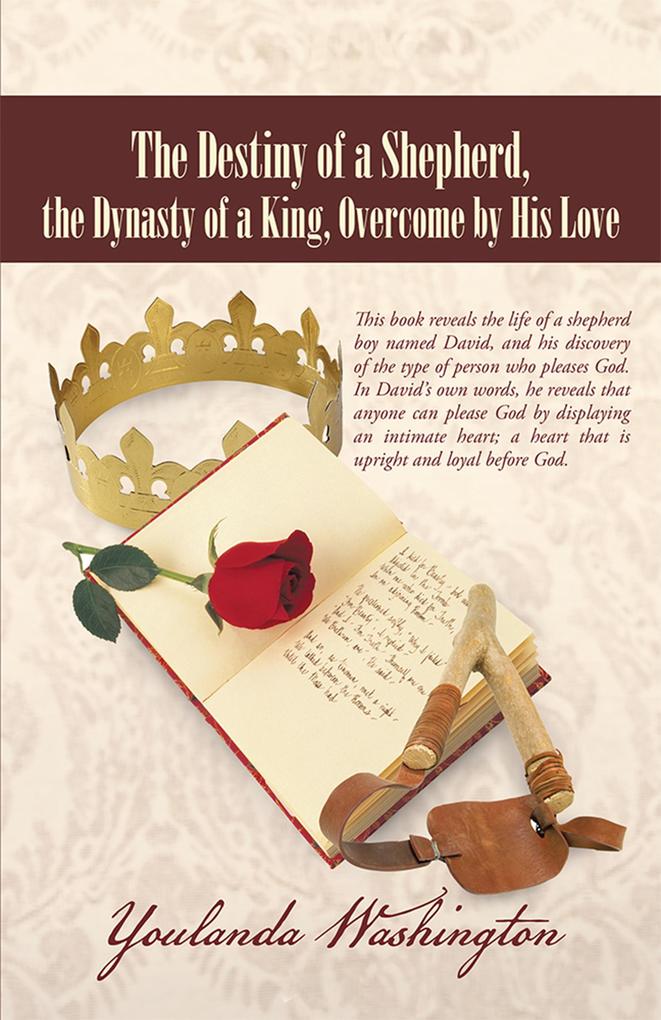 The Destiny of a Shepherd the Dynasty of a King Overcome by His Love
