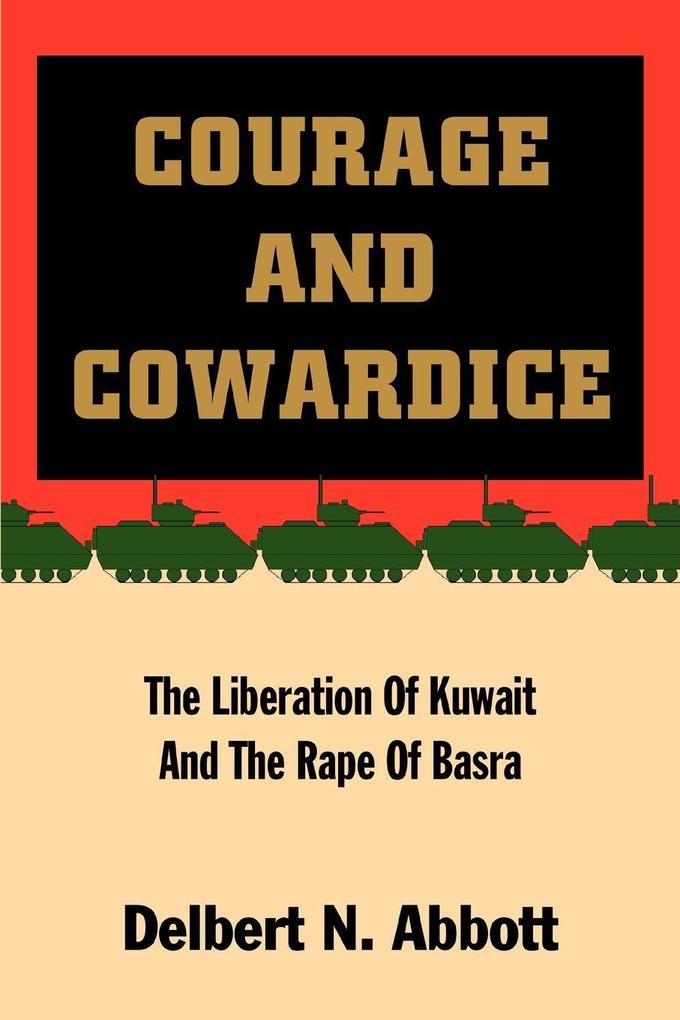 Courage and Cowardice