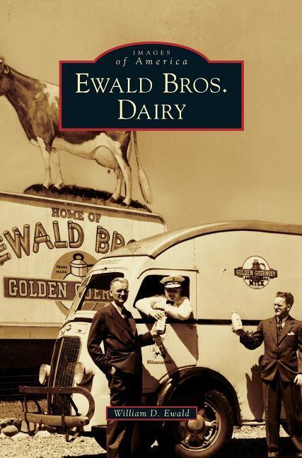 Ewald Bros. Dairy