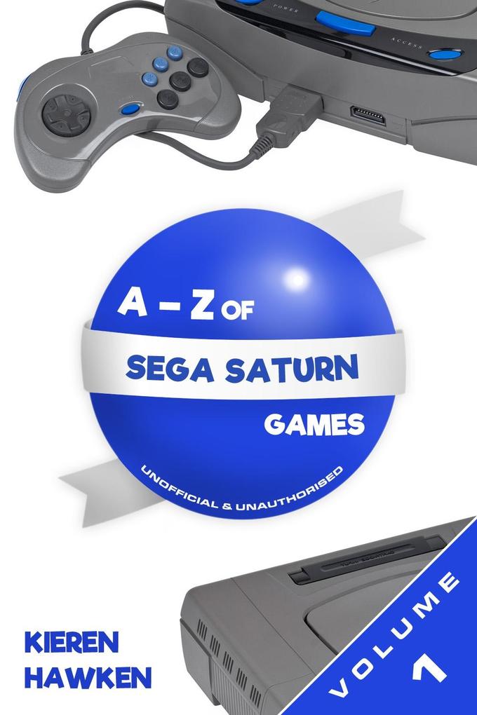 A-Z of Sega Saturn Games