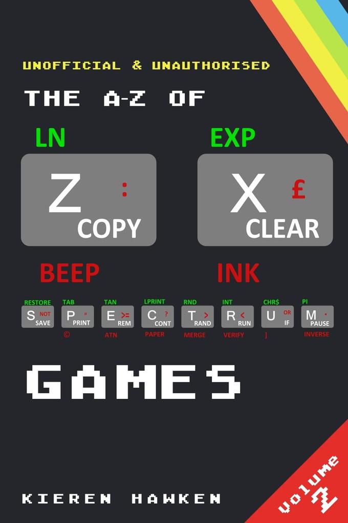A-Z of Sinclair ZX Spectrum Games