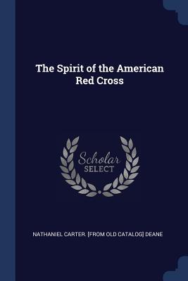 The Spirit of the American Red Cross