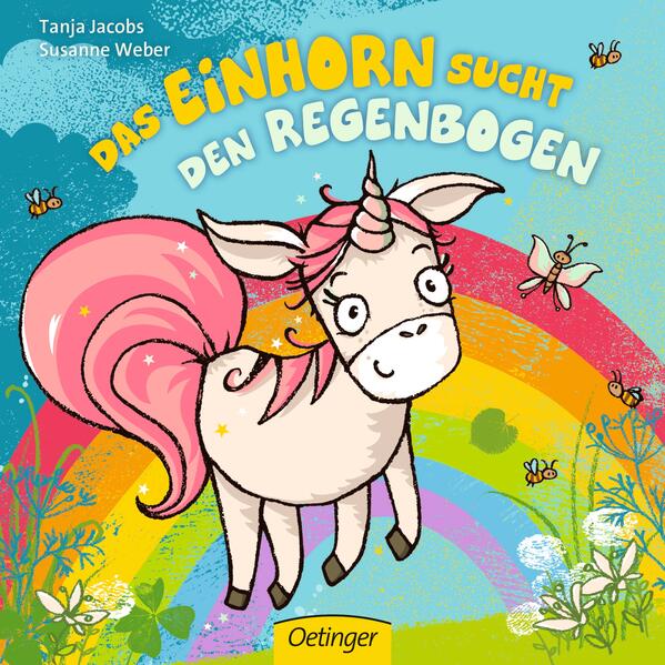 Image of Das Einhorn sucht den Regenbogen