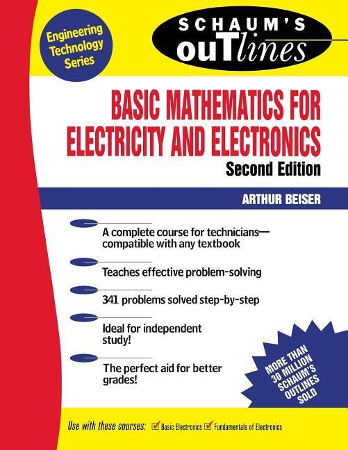 Schaum‘s Outline of Basic Mathematics for Electricity and Electronics