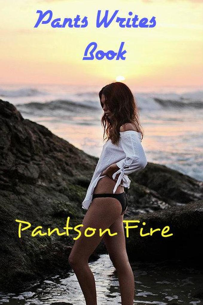 Pants Writes Book (fantasy romance #9)