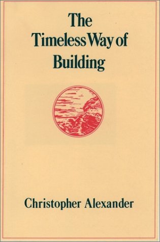 The Timeless Way of Building
