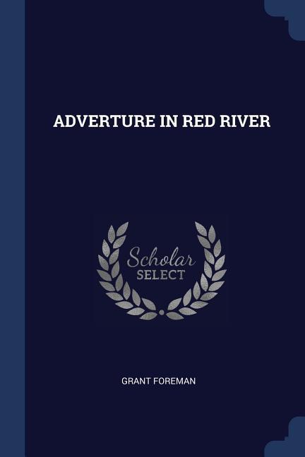 Adverture in Red River