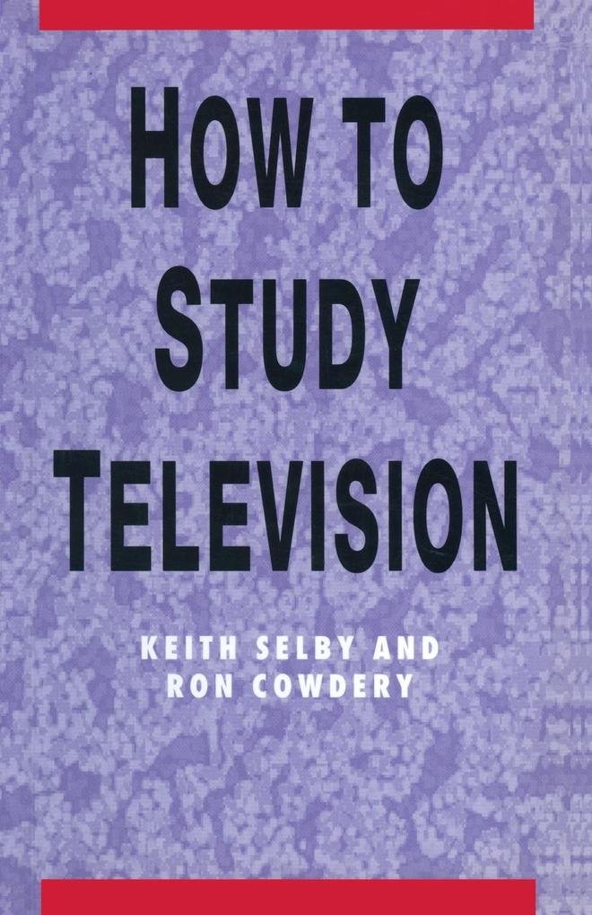 How to Study Television