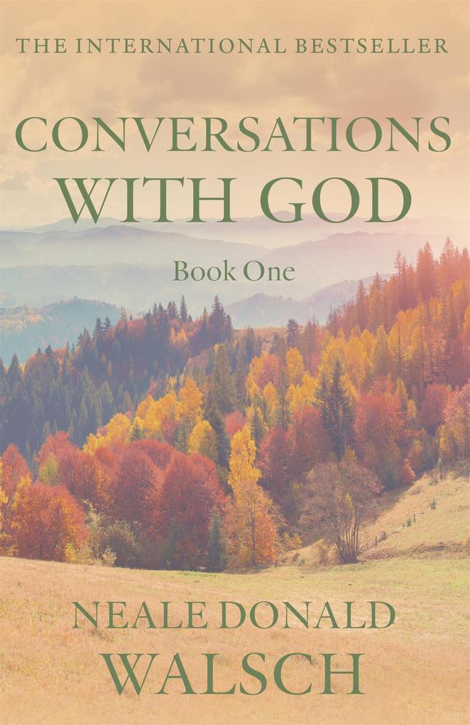 Conversations with God 1 - Neale Donald Walsch