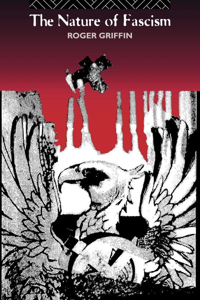 The Nature of Fascism