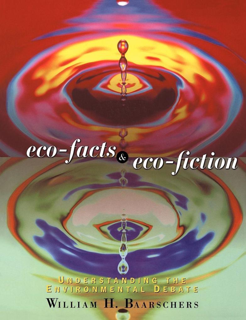 Eco-facts and Eco-fiction
