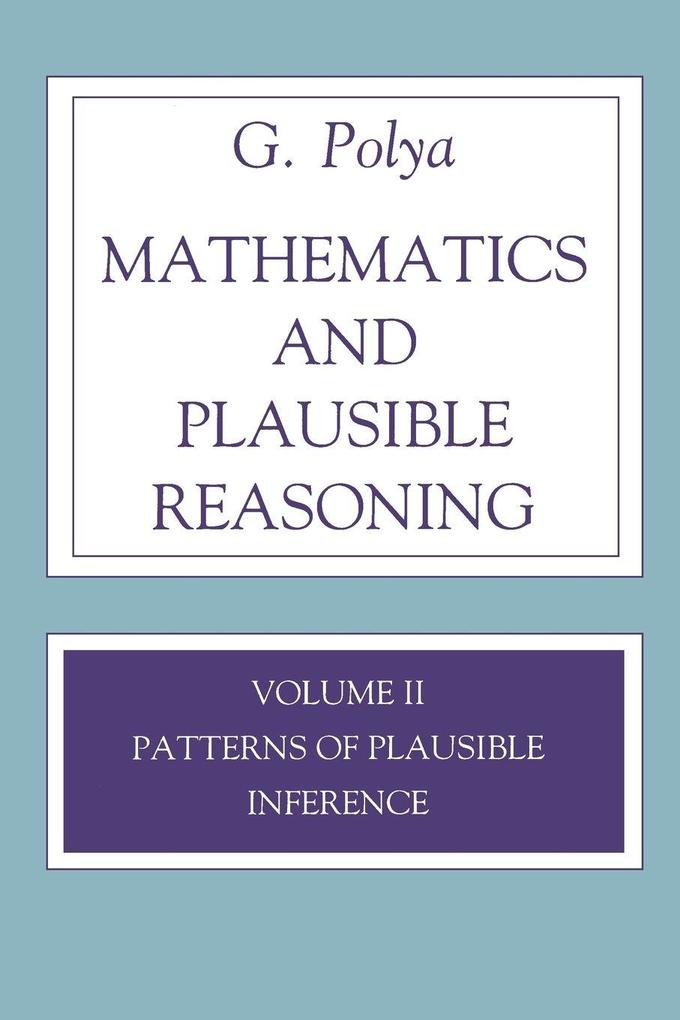 Mathematics and Plausible Reasoning Volume 2