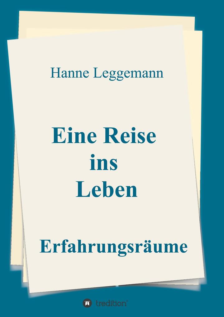 Image of Eine Reise ins Leben