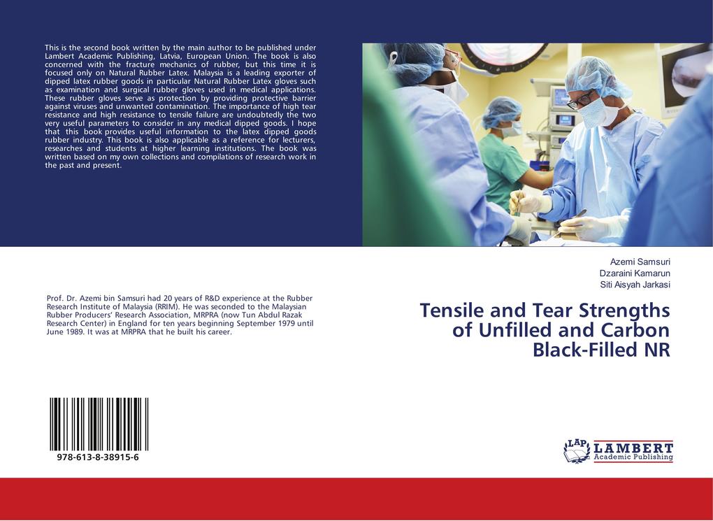 Tensile and Tear Strengths of Unfilled and Carbon Black-Filled NR