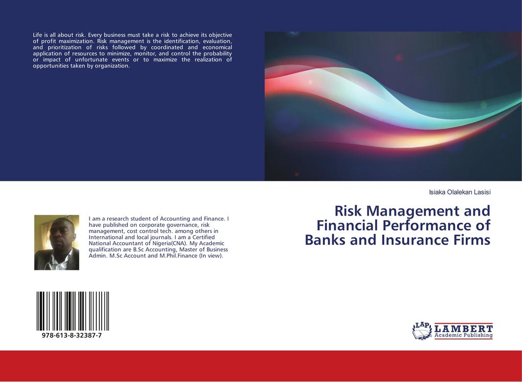 Risk Management and Financial Performance of Banks and Insurance Firms