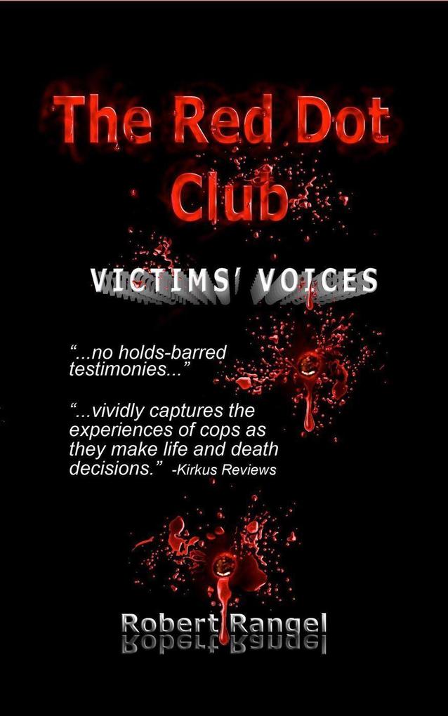 The Red Dot Club Victims‘ Voices