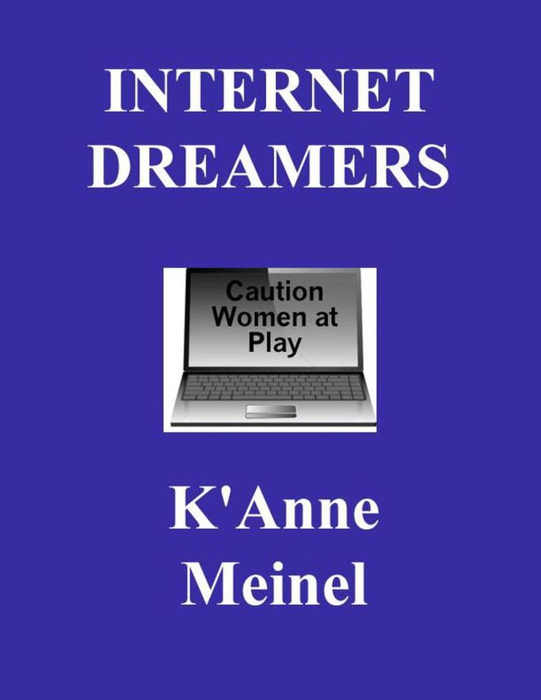 Internet Dreamers