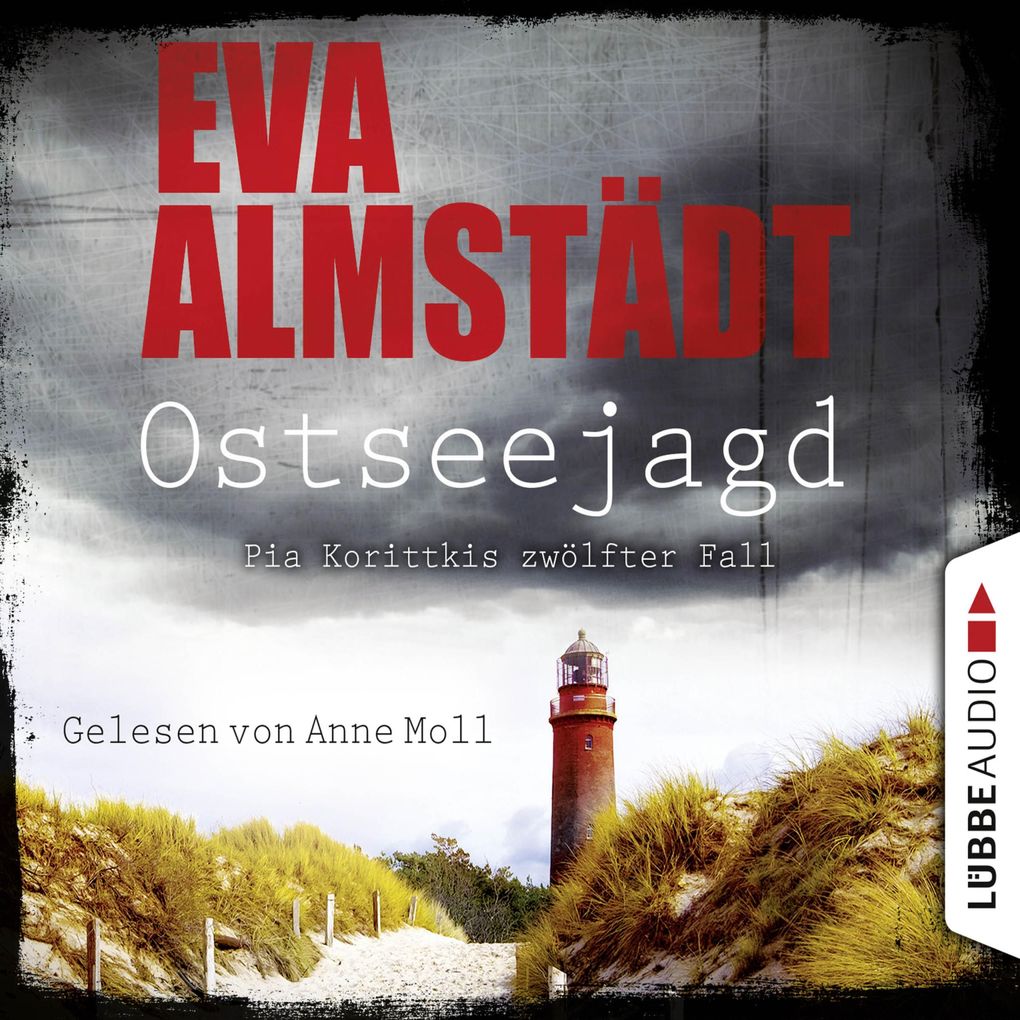 Ostseejagd - Pia Korittkis zwölfter Fall - Kommissarin Pia Korittki 12