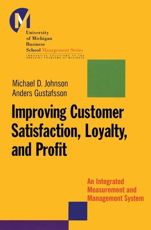 Improving Customer Satisfaction Loyalty and Profit