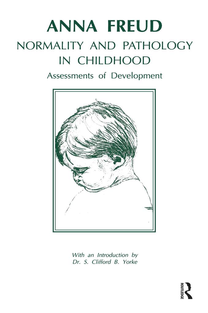 Normality and Pathology in Childhood - Anna Freud