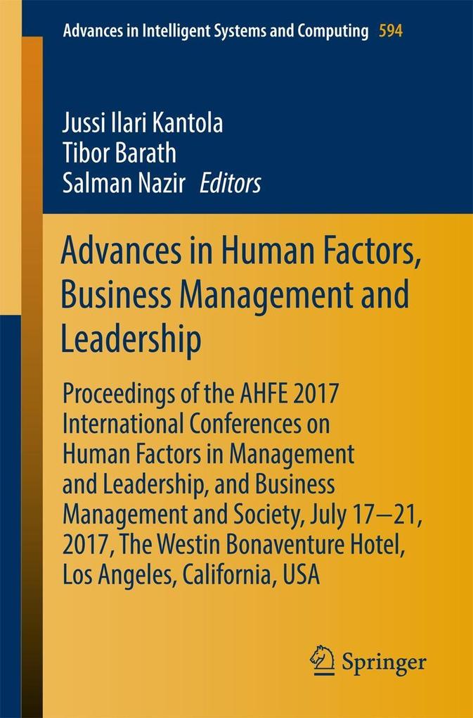 Advances in Human Factors Business Management and Leadership