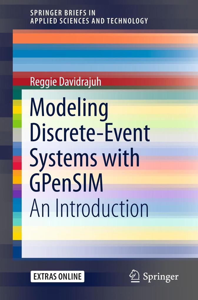 Modeling Discrete-Event Systems with GPenSIM