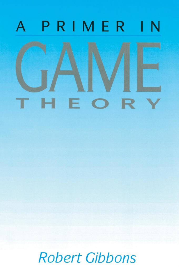 Primer In Game Theory A