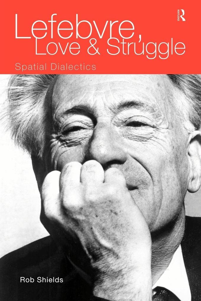 Lefebvre Love and Struggle