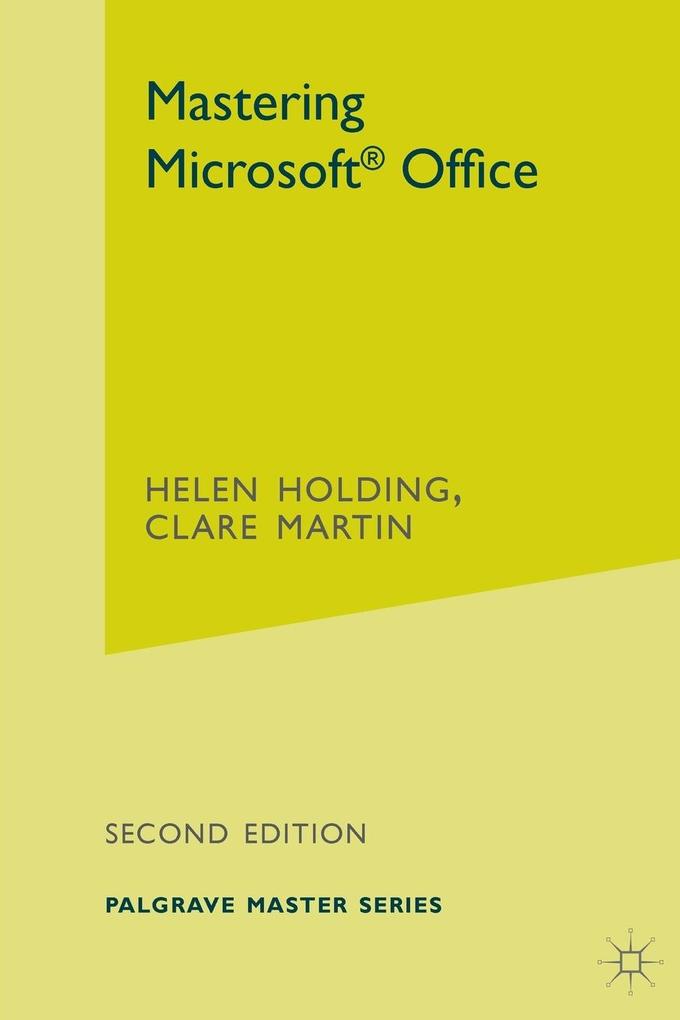 Mastering Microsoft Office