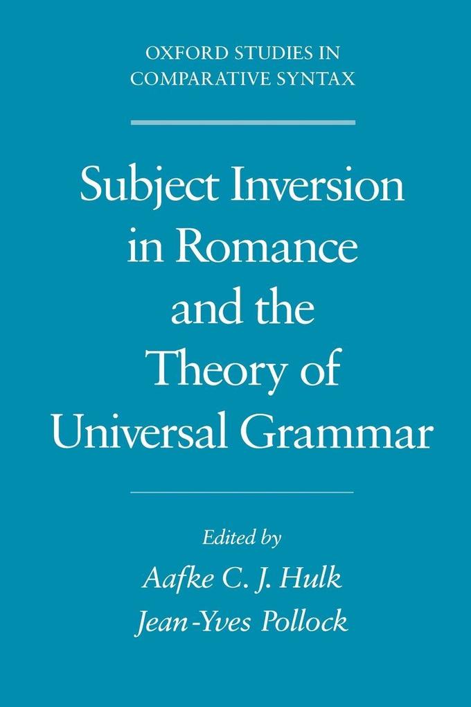Subject Inversion in Romance and the Theory of Universal Grammar
