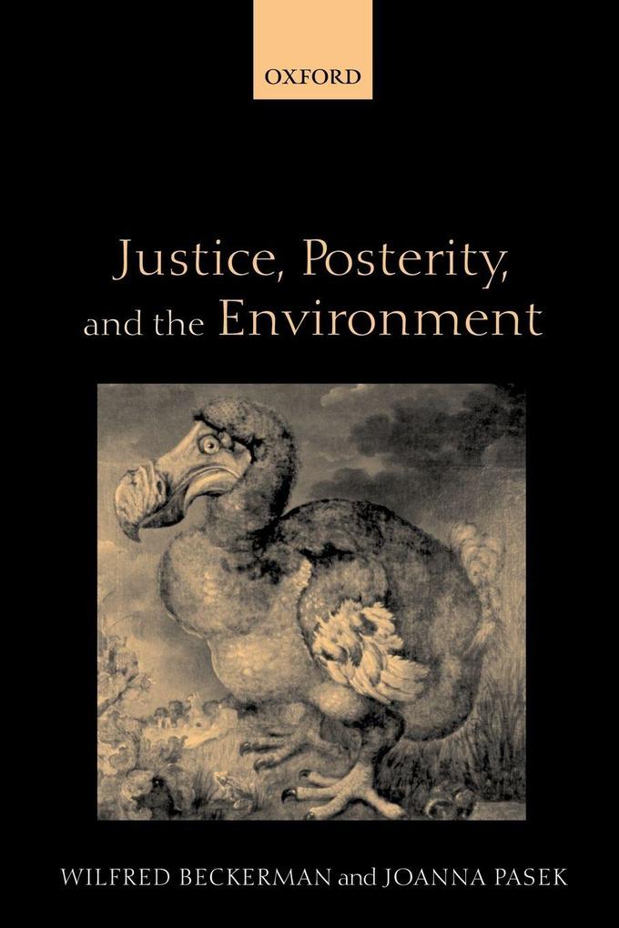 Justice Posterity and the Environment