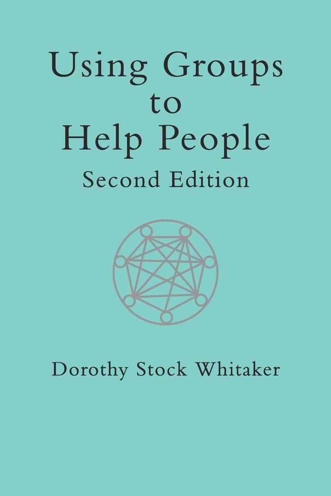 Using Groups to Help People